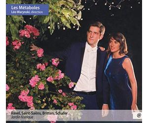 Les Metaboles, Léo Warynski - Jardin Féérique