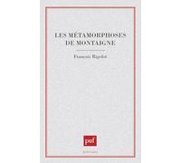 Les métamorphoses de Montaigne