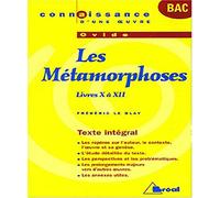 Les métamorphoses - Ovide: Livres X à XII