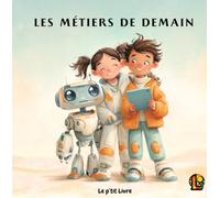 Les métiers de demain