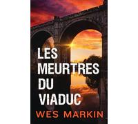 Les Meurtres du Viaduc: Crimes du Yorkshire, Tome 1