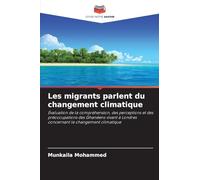 Les migrants parlent du changement climatique: Évaluation de la compréhension, des perceptions et des préoccupations des Ghanéens vivant à Londres concernant le changement climatique