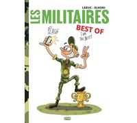 Les militaires - Best-of: 46 planches de gags sur l'armée française
