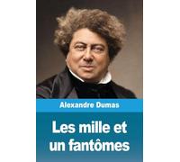 Les mille et un fantômes