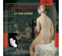 LES MILLE ET UNE NUI - VOL. 1 - LU PAR SAPHO - CD - N3z