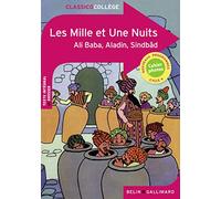 Les Mille et Une Nuits: Ali Baba, Aladin, Sindbâd