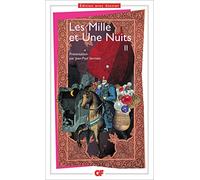 Les Mille et une nuits, tome 2 (Littérature et civilisation (2)): Tome 2, Contes arabes