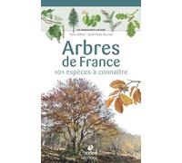 Les miniguides nature - Arbres de France: 101 espèces à connaître