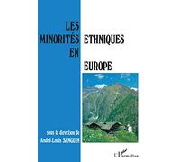 Les minorités ethniques en Europe: [actes du colloque international, Aoste, Italie, 25-27 mai 1992