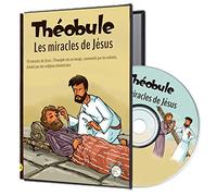 Les miracles de Jésus - DVD Théobule: 10 miracles de Jésus, signes de la tendresse infinie de Dieu pour les hommes