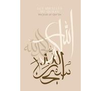 Les miracles du Qu’ran - Muʿjizāt al-Qur’ān - Planner à remplir: Des merveilles pour les cœurs qui contemplent - Journal islamique complet d'apprentissage - Nude