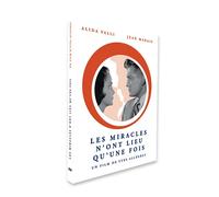 Les Miracles n'ont Lieu qu'une Fois