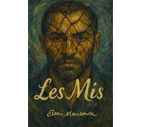 Les Mis: An Adaptation of Victor Hugo's Masterwork Les Misérables (Angel Donor Classics)