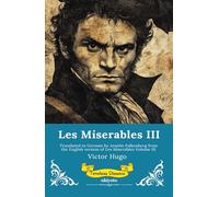 Les Miserables Band III German Version of Les Miserables Volume III