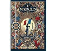 Les Misérables (Collector's Edition) (Laminated Hardback with Jacket)
