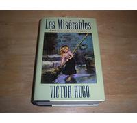 Les Miserables; Complete and Unabridged