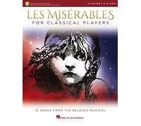 Les Misérables for Classical Players Clarinet and Piano with Online Accompaniments (Score and Solo Part)