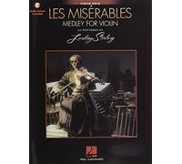 Les Misérables: Medley For Violin Solo - As Performed By Lindsey Sterling (Includes Online Access Code): Medley for Violin Solo with Original Backing Tracks