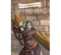 Les Miserables-Om Illustrated Classics