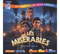 Les Misérables (Smart Hippo My First English Book Library): Educational Storybook (ESL Students)