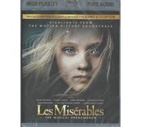 Les Miserables The Musical Phenomenon Highlights from The Motion Picture Soundtrack
