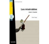 Les Misérables tome 2: Cosette + audio download - LFF A2 (Lire en français facile Classique A2)
