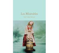 Les Misérables: Victor Hugo: 82 (Macmillan Collector's Library, 82)