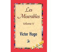 Les Miserables, Volume V: 5