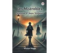 Les Misérables Volume V (Edition1)