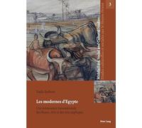 Les modernes d'Egypte – Une renaissance transnationale des Beaux-Arts et des Arts appliqués – 3