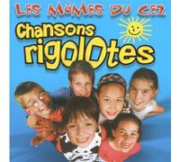 Les Mômes Du Ce2 - Chansons Rigolotes