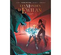 Les Mondes d'Ewilan - Tome 02: Le Dernier Ts'lich