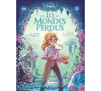 Les Mondes perdus - Tome 2 - La danseuse d'Angkor Vat