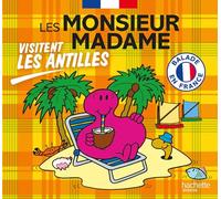 Les Monsieur Madame visitent les Antilles