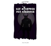 Les Monstres des Lègendes