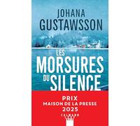 Les morsures du silence - Prix Maison de la presse 2025