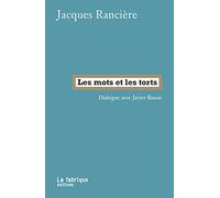 Les Mots et les torts: Sur la politique du langage