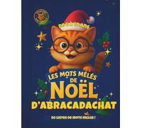 Les Mots Mêlés de Noël d'Abracadachat: 80 listes de mots inclus (Abracadachat - Magi-curieux)