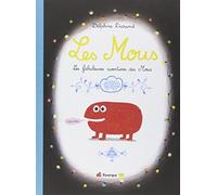 Les mous: Les fameuses aventures des Mous