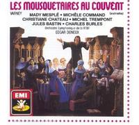 Les Mousquetaires au couvent / extraits (French Import) by VARNEY LOUIS;DONEUX EDGAR (1988-12-20)