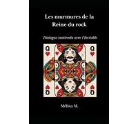 Les murmures de la Reine du rock: Dialogue inattendu avec l'Invisible