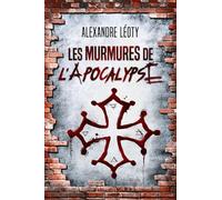 Les murmures de l'Apocalypse