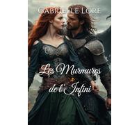 Les Murmures de l'Infini (Les Chroniques d'Eydenia)