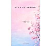 Les Murmures Du Coeur