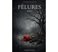 Les murmures du Sud - Tome 2: Fêlures