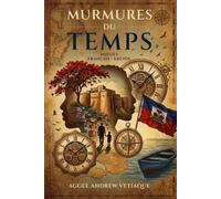 Les Murmures Du Temps