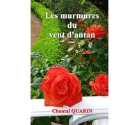 Les murmures du vent d'antan