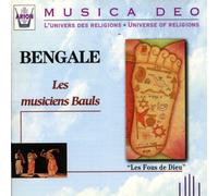 LES MUSICIENS BAULS - Les Fous de Dieu