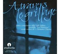 Les Musiciens - Traditional: A trvers le grillage