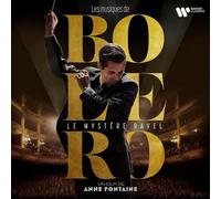 Les Musiques De Bolero: Un Film D'Anne Fontaine: Le Mystère Ravel CD (2024)